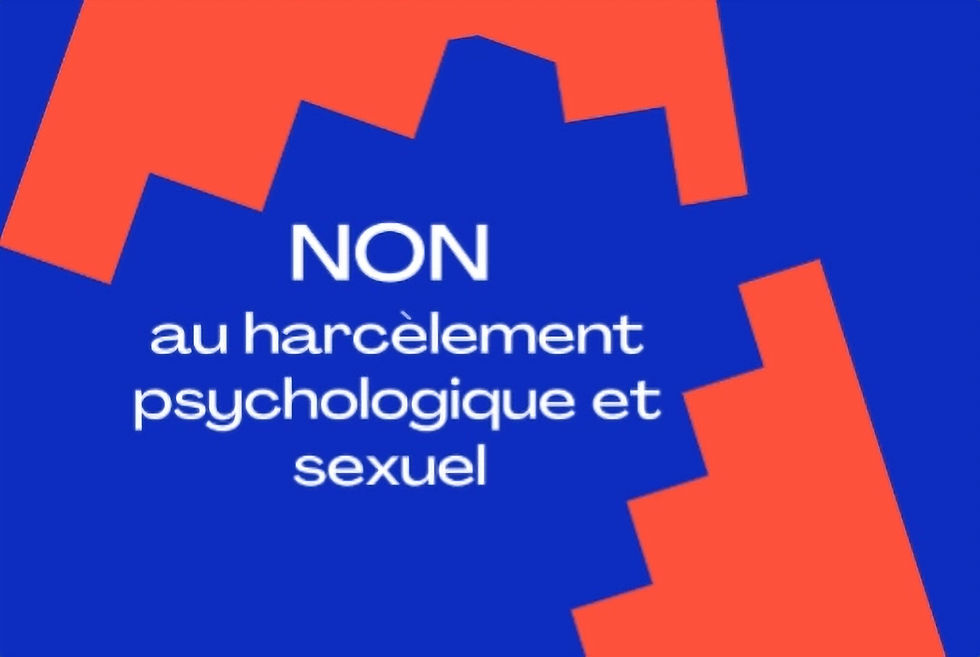 Non au harcèlement psychologique et sexuel