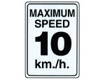 Speed Limit 10 km./h. Signs - 18