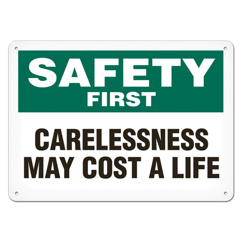 Safety First Signs
