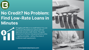 The Best Personal Loan Rates & Quick Loans Without a Credit Check: What You Should Know in 2025