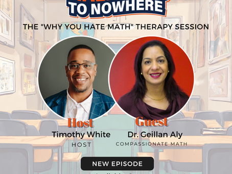 The "Why You Hate Math" Therapy Session