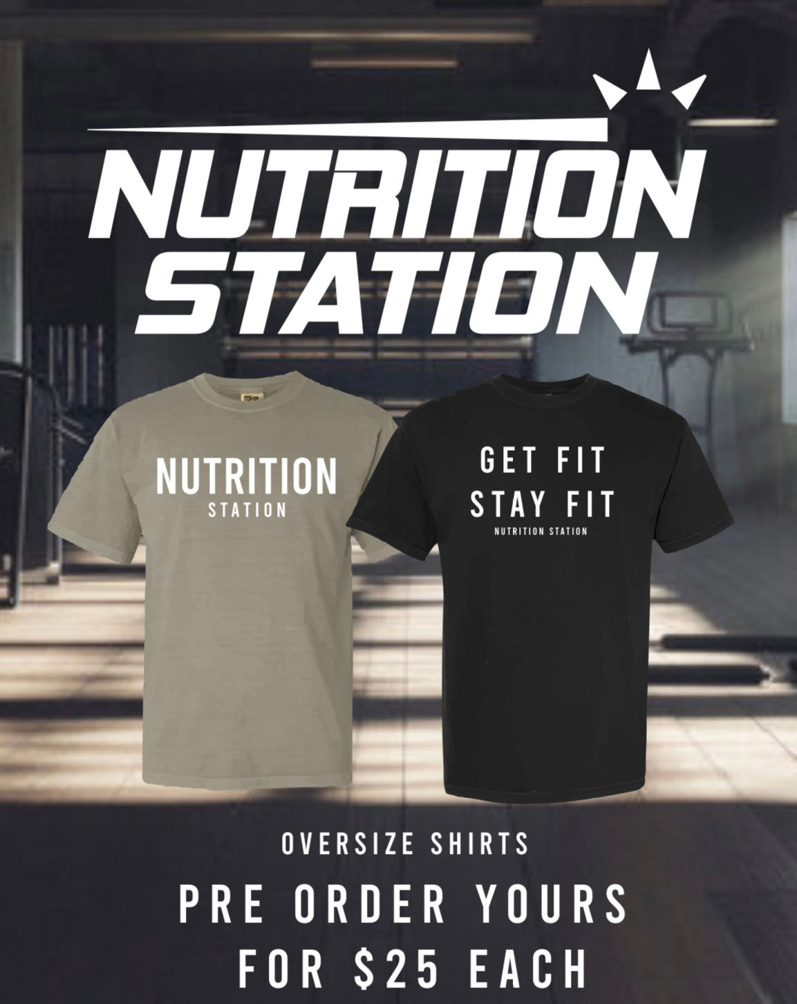 Nutrition Station Oversize Tee SandStone Option or Black Get Fit Stay Fit Option