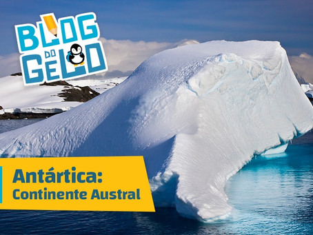 Antártica: Continente Austral