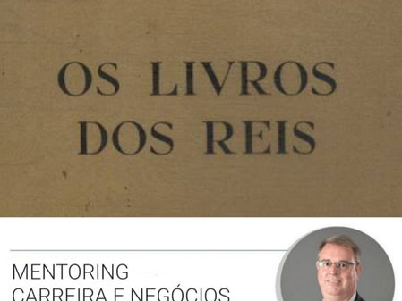 Segundo Livro dos Reis 5,9-14: Com a passagem a seguir extraída do Antigo Testamento quero lhe mostrar a importância de um Mentor ou Conselheiro