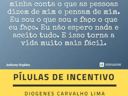 Essa frase do excepcional ator inglês, vencedor de 2 Oscar que atuou em diversos filmes de elevada aclamação da crítica, é importante para uma reflexão profunda sobre o que fazemos com a nossa vida.