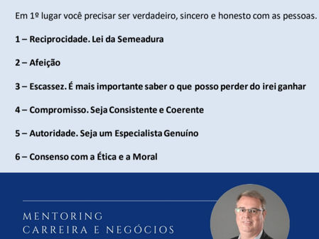 O que aprendi assistindo e reforçou em meu comportamento com Robert Cialdini ao vivo e lendo seu livro "O Poder da Persuasão"?