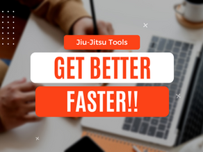 Jiu-Jitsu Tools: Get Better Faster