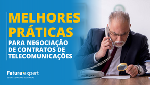 MELHORES PRÁTICAS PARA NEGOCIAÇÃO DE CONTRATOS DE TELECOMUNICAÇÕES