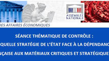 Séance thématique de contrôle : "Quelle stratégie de l'État face à la dépendance aux matériaux critiques et stratégiques?"