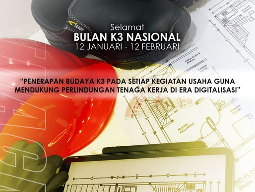 Bulan K3 Nasional di Era Digitalisasi