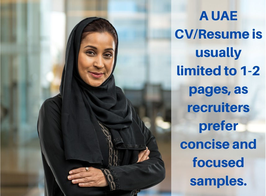 A UAE CV/Resume is 1-2 pages