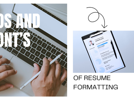 The Dos and Don'ts of Resume Formatting: Nailing the Perfect Job Application