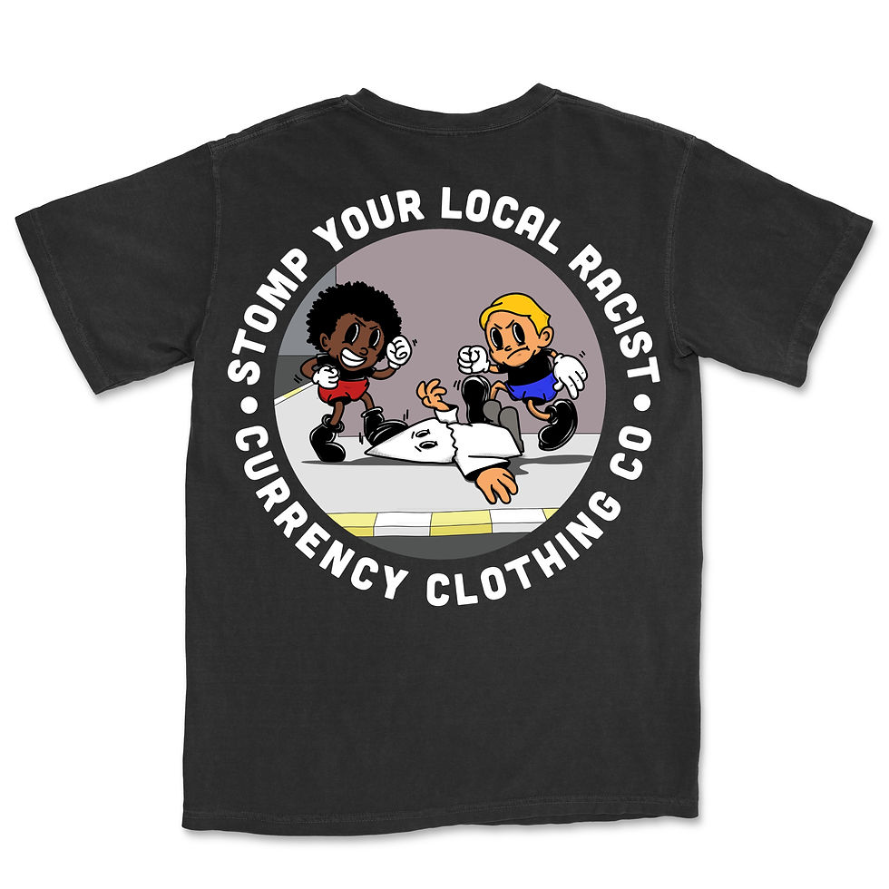 ‘Stomp Your Local Racist’ Tee
