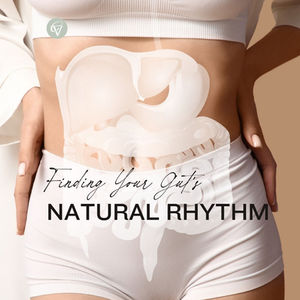 BLOATING RELIEF: FINDING YOUR GUT'S NATURAL RHYTHM