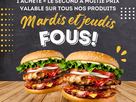 MARDIS ET JEUDIS FOUS !!