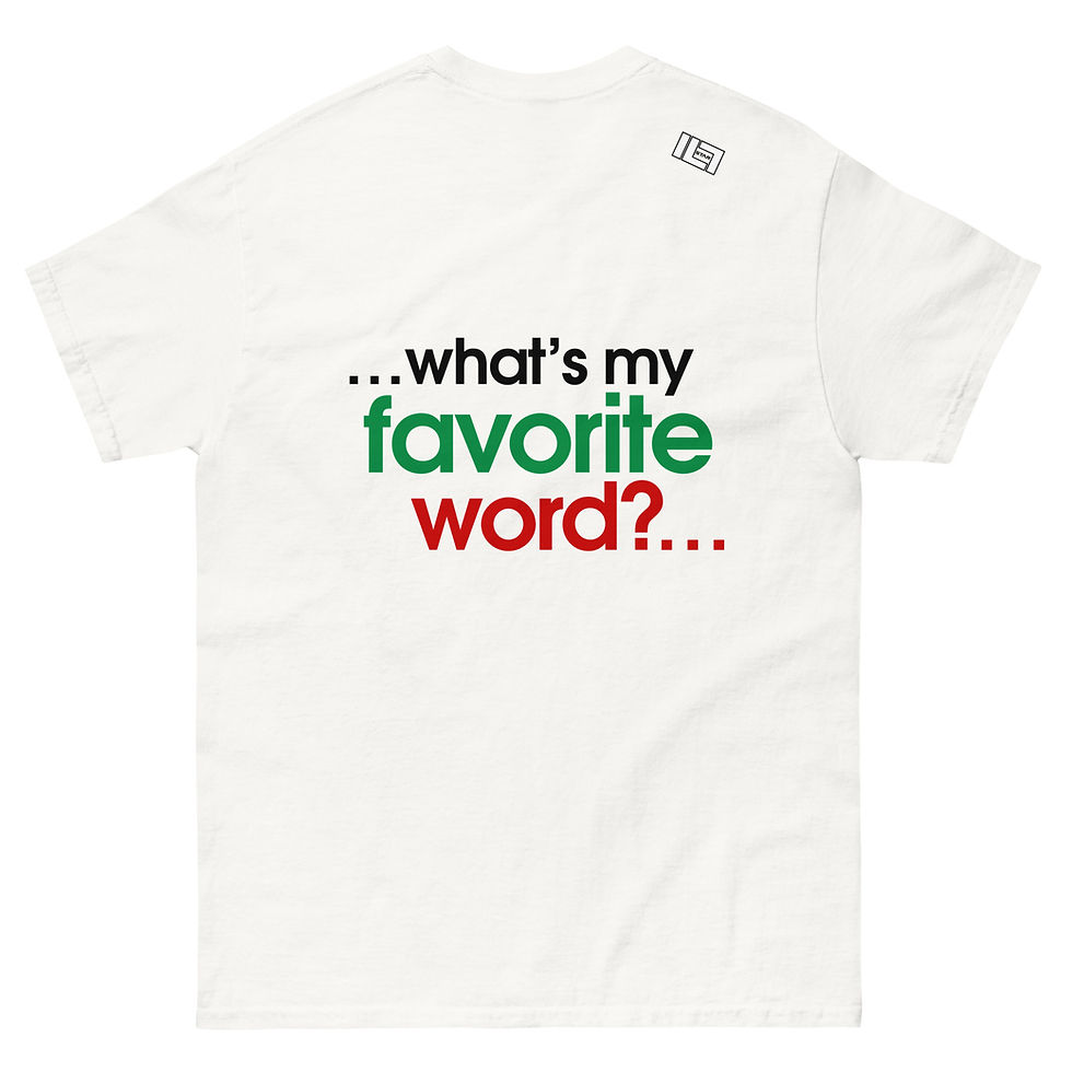 Thumbnail: 6/12 "Favorite Word?" Unisex Tee