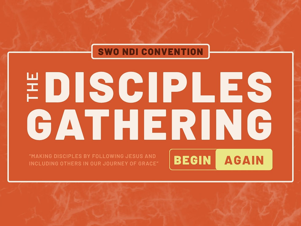 SWO NDI Convention- The Disciples Gathering