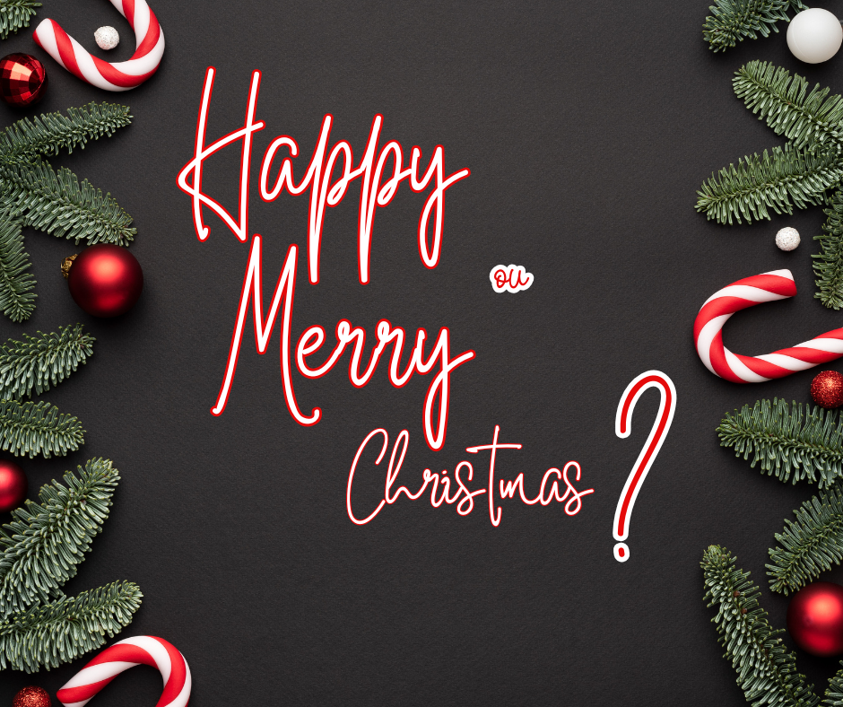 "HAPPY CHRISTMAS !" ou "MERRY CHRISTMAS !" ?