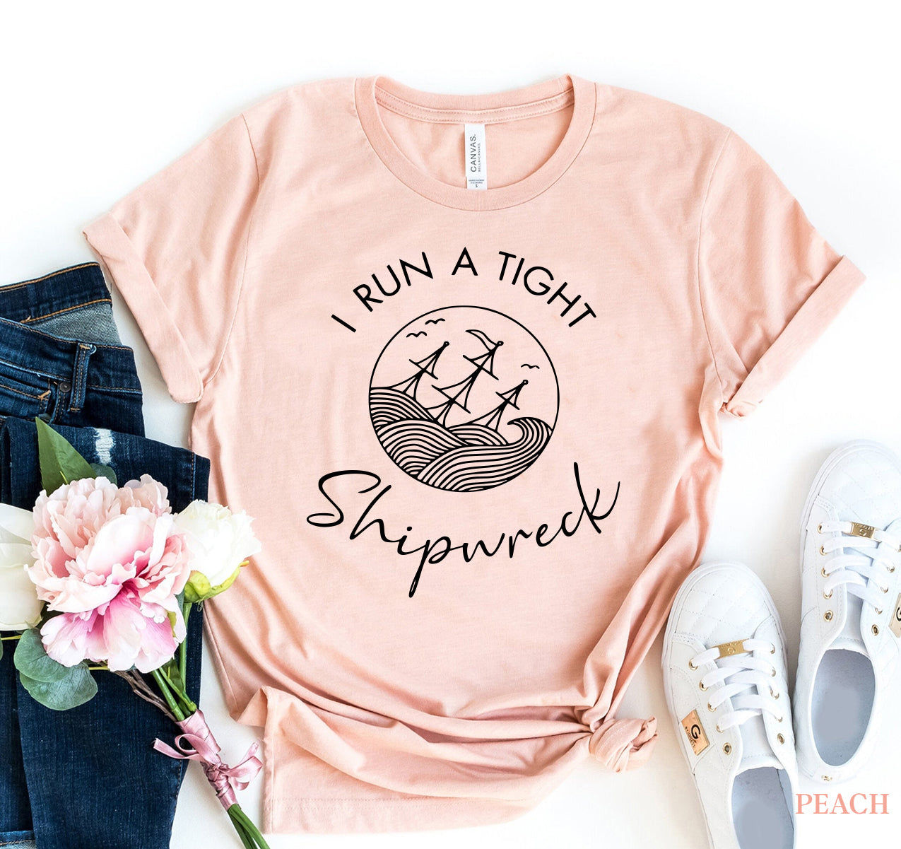 I Run a Tight Ship Wreck T-Shirt