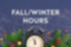 Fall/Winter Hours Begin