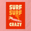Miniature : surf crazy madame