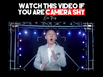 Watch This Video If You Are Camera Shy!