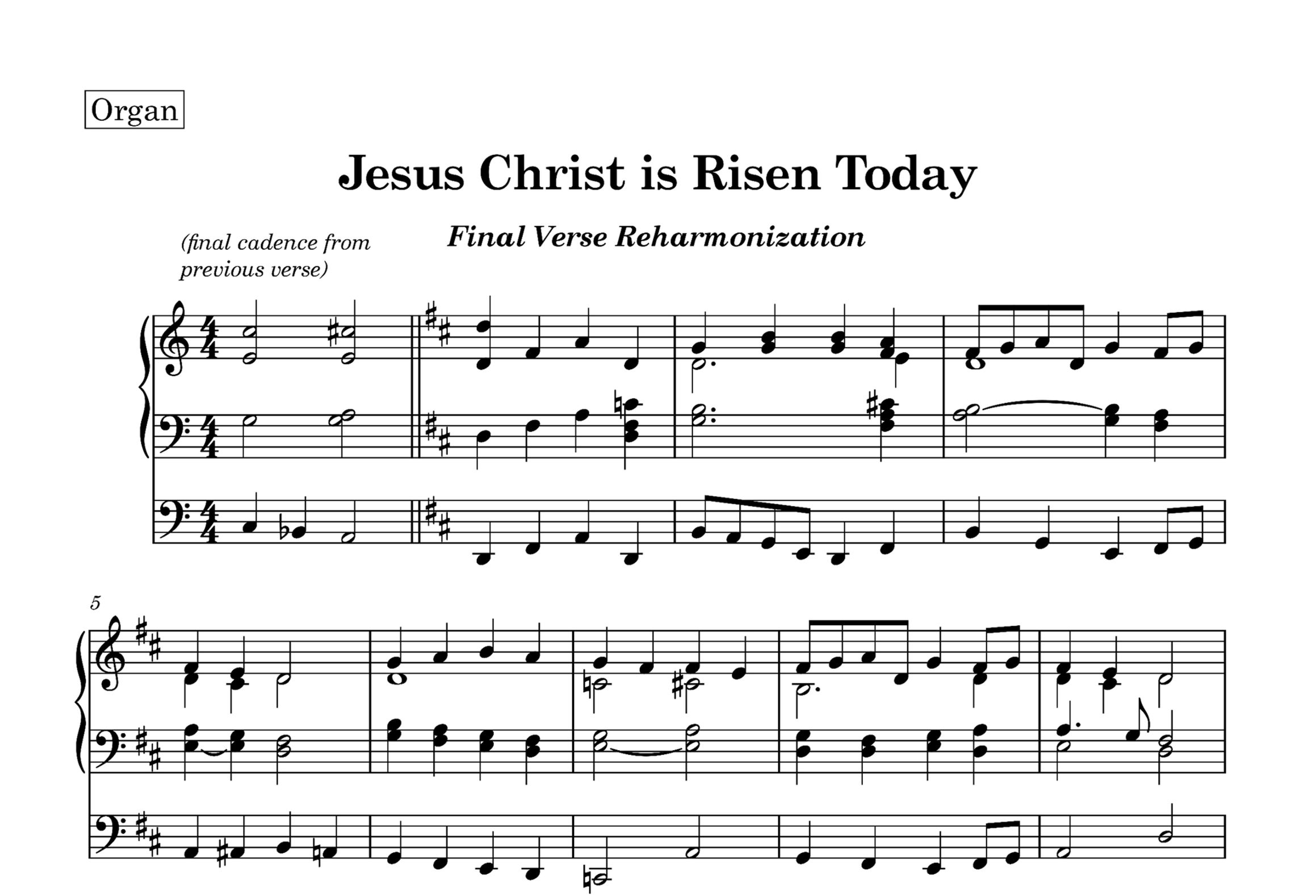 Jesus Christ is Risen Today Final Verse Reharmonization