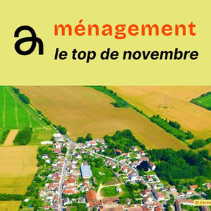 Ménagement du territoire : le top 5 de novembre