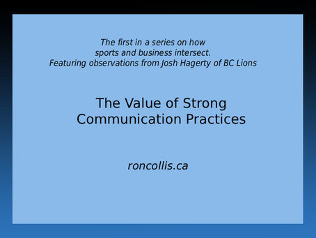 The Value of Strong Communication Practices