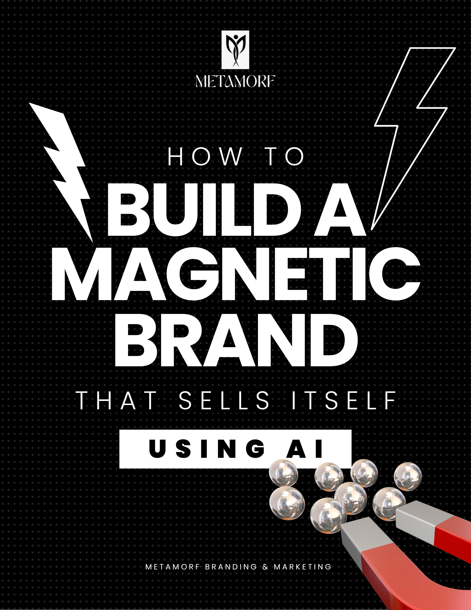 Brand Like a Boss: How to Build a Magnetic Brand That Books Itself Using AI