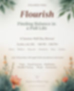 Summer Day Retreat: Flourish - Finding Balance in a Full Life