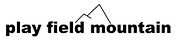 play field mountain 