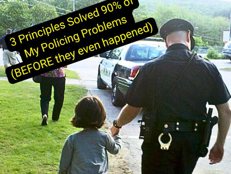3 Principles Solved 90% Of My Policing Problems (BEFORE they even happened…)