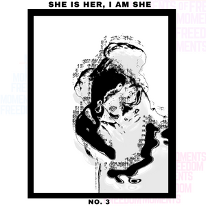 She Is Her, I am She No. 3