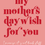 Thumbnail: Mother's Day Wish