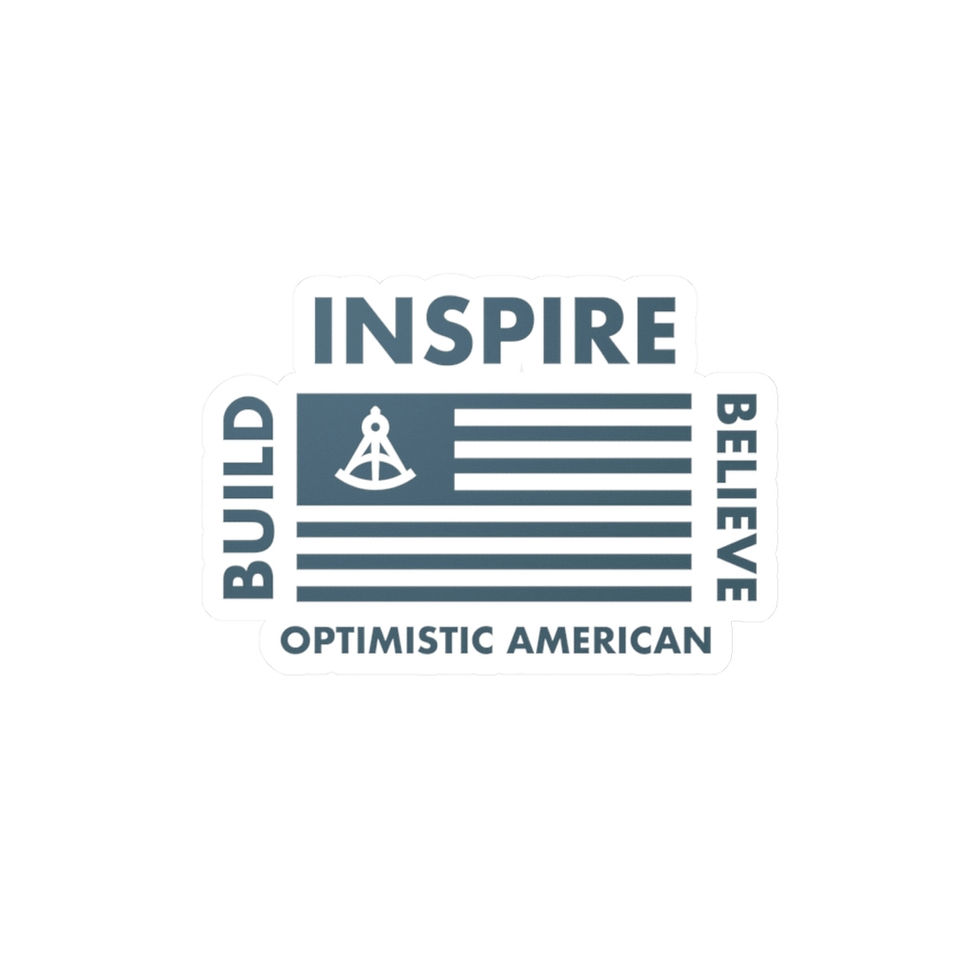 Thumbnail: Optimistic "Build, Inspire, Believe" American Vinyl Die-Cut Sticker