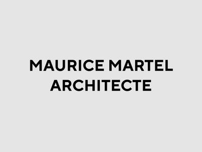 MAURICE MARTEL ARCHITECTE
