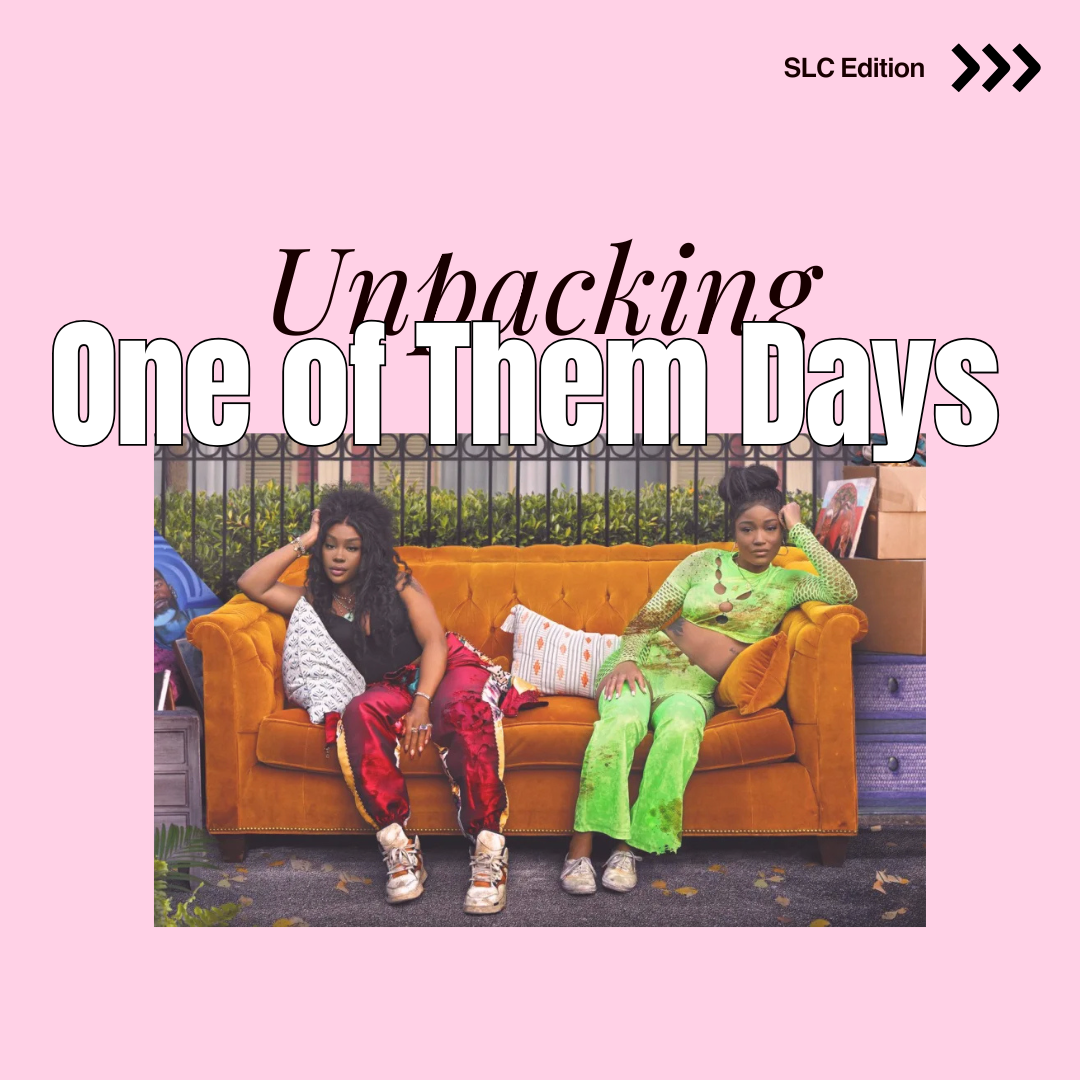 Unpacking: Lesson's from One of Them Days