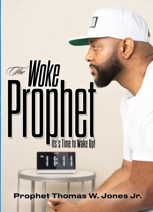 An Awakening from The Woke Prophet, Thomas Jones