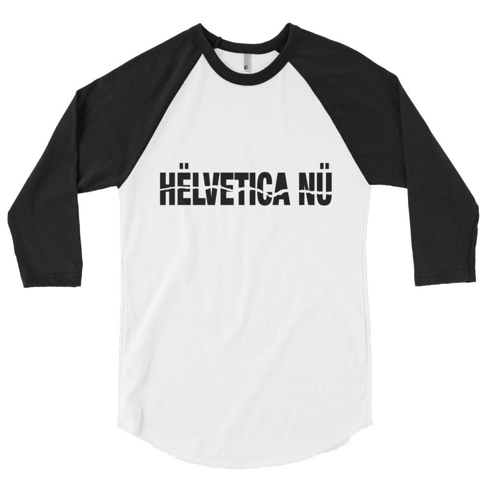 Helvetica Nu 3/4 tee