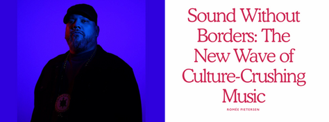 A graphic from the Cent Magazine Sound Without Borders.