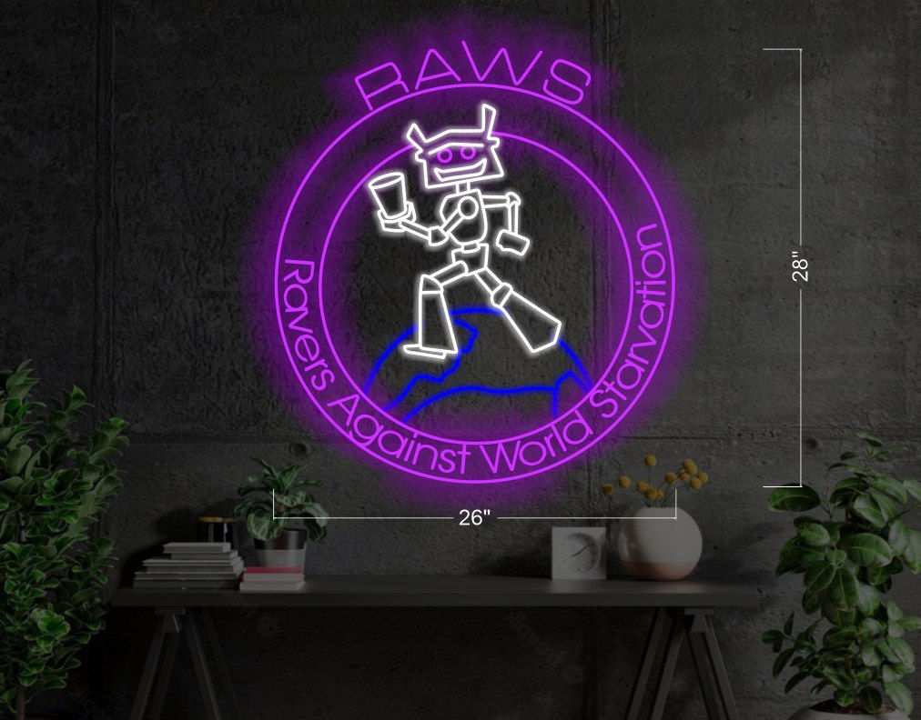 RAWS RAVERS AGAINST WORLD STARVATION | LED NEON SIGN