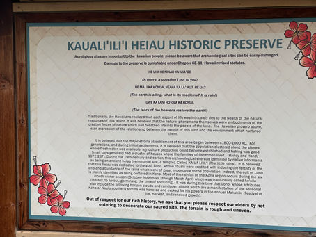 Entrance sign at the Kauali'ili'i Heiau Historic Preserve on the Big Island of Hawai'i, a ceremonial site dedicated to the god Lono and in continuous use since approximately 800 to 1000 CE.