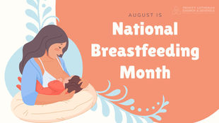 August is National Breastfeeding Month