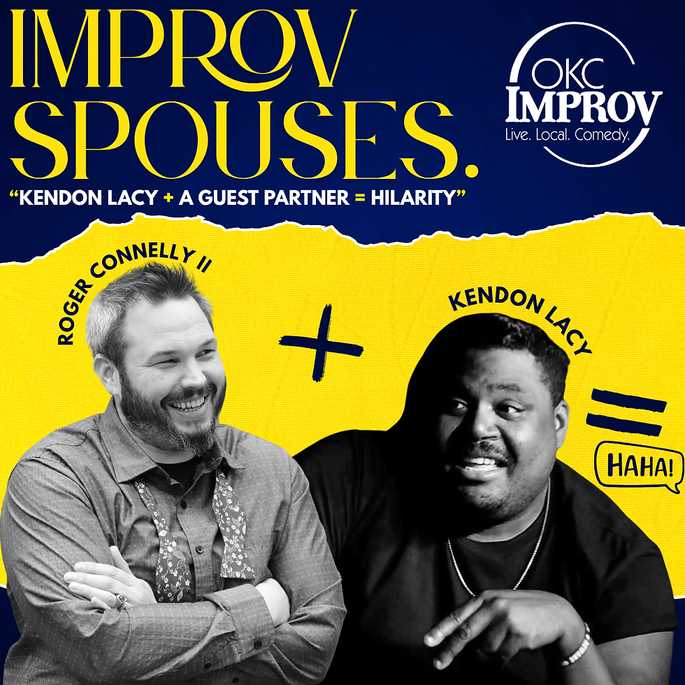 IMPROV SPOUSES (w/ T&A & GRAB BAG) | 7:30PM