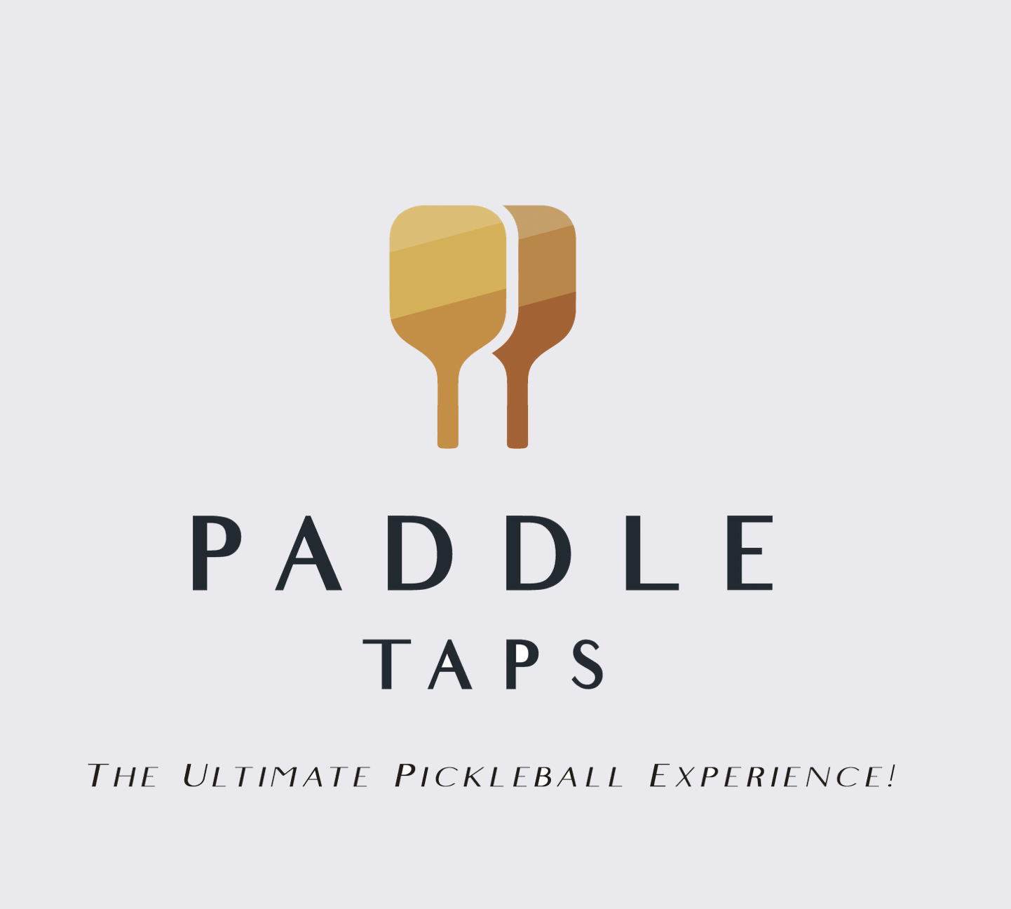 Paddle Taps