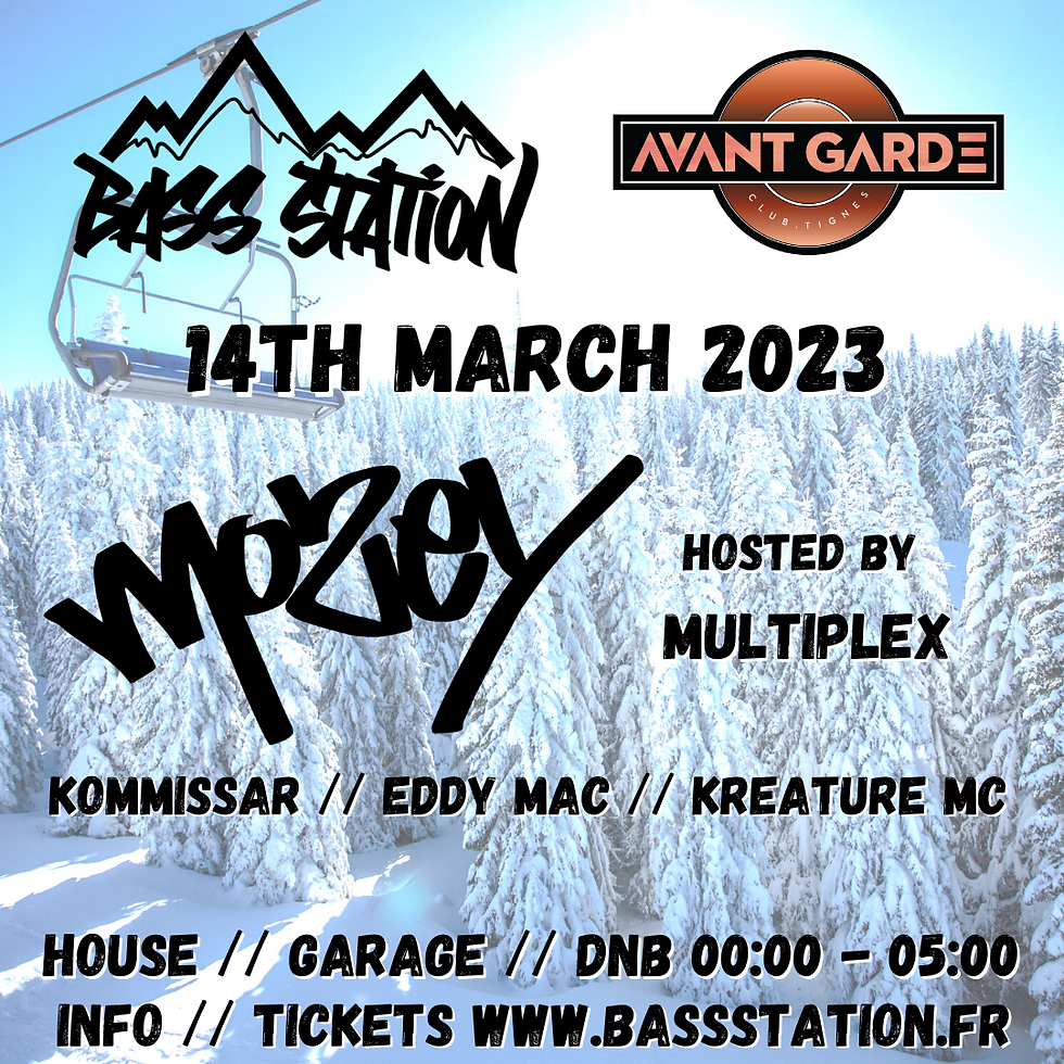 Mozey hosted by Multiplex - AVANT GARDE TIGNES