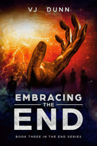 Embracing the End Christian Fantasy