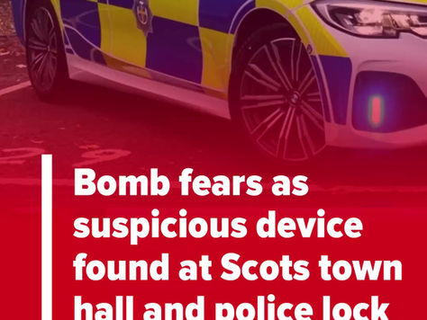 A Scottish town hall has been locked down amid fears of a bomb discovery.