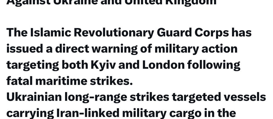 BREAKING: IRGC Vows Retaliation Against Ukraine and United Kingdom